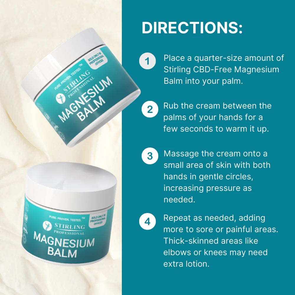 Directions for applying Stirling Professional CBD-Free Magnesium Balm